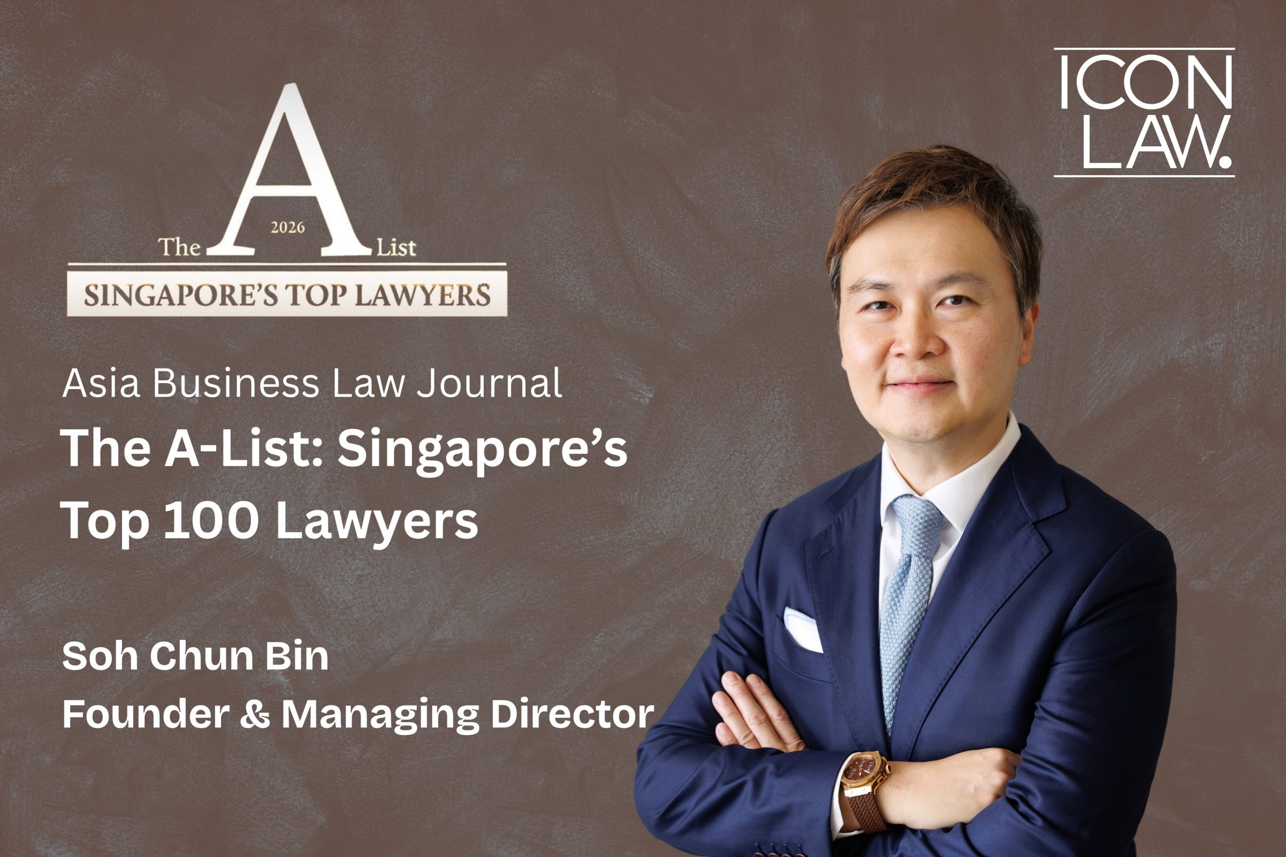 Soh Chun Bin Recognised in Asia Business Law Journal A-List 2026 for the Second Consecutive Year